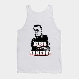 Russ Thorn is My Homeboy Tank Top